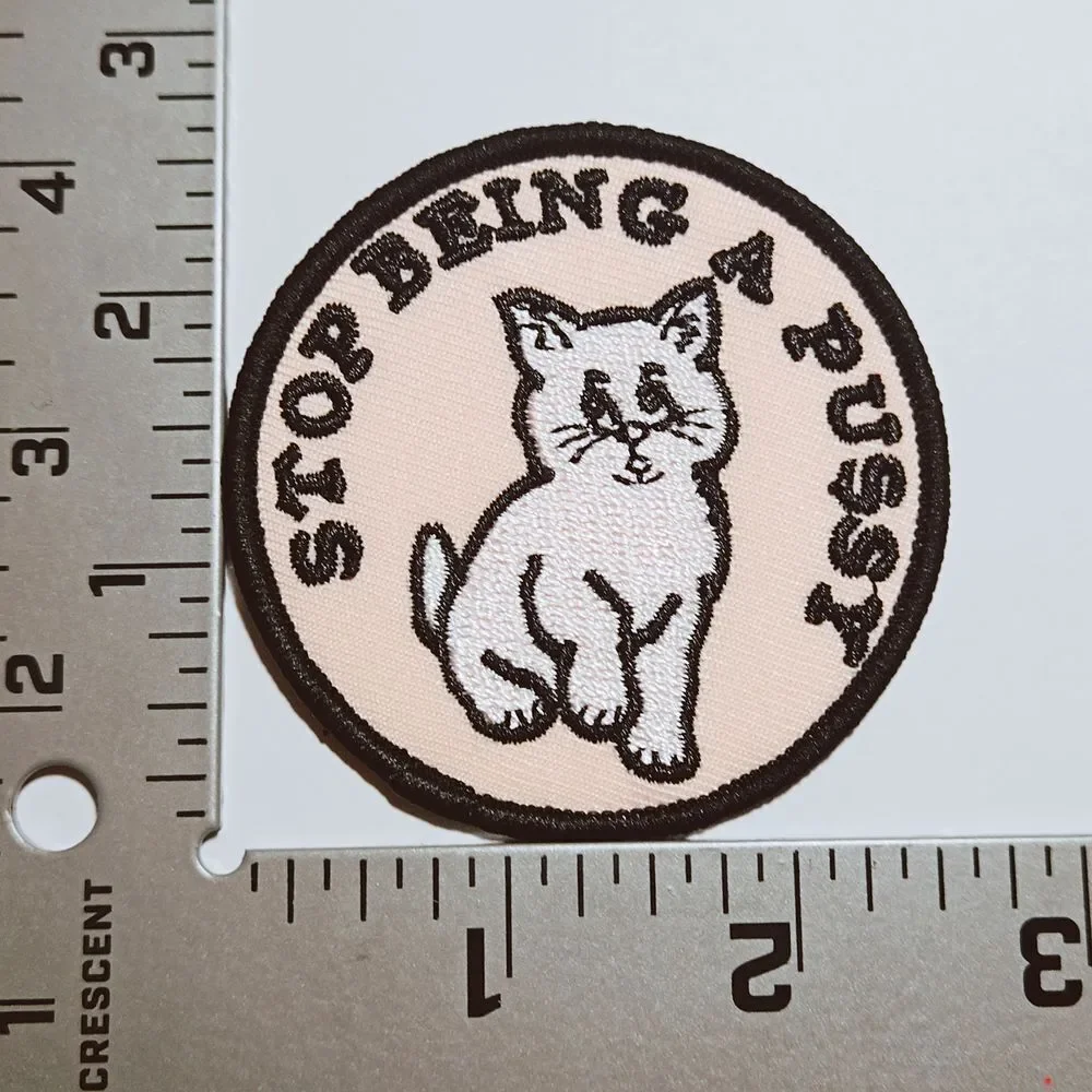Iron On Patch-Crafts Material DIY Accessory-stop being a‎ puss* cat